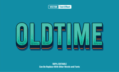 Old Time Editable Vector Text Effect.