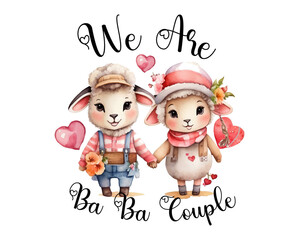 We are Ba Ba Couple Valentine sublimation design
