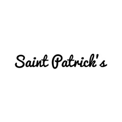 Saint Patrick Day Quote Illustration Sign