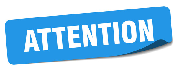 attention sticker. attention label