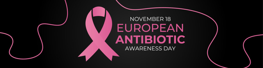 European Antibiotic Awareness Day on every november 18. European Antibiotic day. Vector Illustration On The Theme Of European Antibiotic Awareness Day. banner, cover, poster, background, website, card