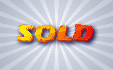 Sold 3D Text Effects Sold Template. Graphic Style Effect