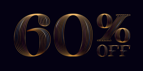 60% OFF golden lettering. Shiny number made of parallel lines on black background. Metallic percent emblem for Super Sale - obrazy, fototapety, plakaty