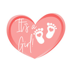 Pink heart with baby footprints and the words It's a girl! Newborn baby icon, symbol, print, postcard, vector