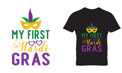 Obraz premium My First Mardi Gras SVG DESIGN