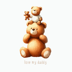 Cute childhood with father, happy dad bear with kid teddy on father shoulder, fathers day watercolor animal cartoon.