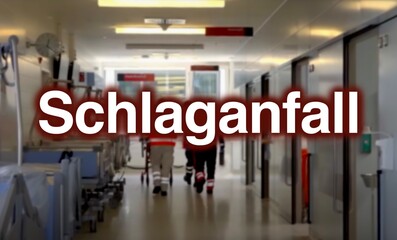 Schlaganfall Schriftzug, im Hintergrund ein Gang im Krankenhaus mit Betten, Lichtern und ein Team aus Notfallsanitätern und Notarzt sowie einer Patientenliege, Notfall, Behandlung, Medizin, Klinikum