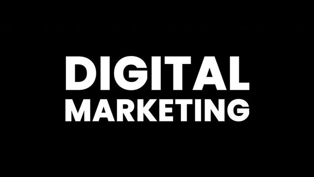 digital marketing text with glitch effects on a black background.