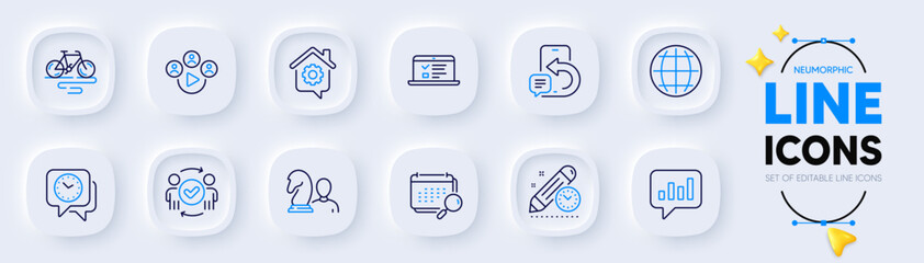 Globe, Chess and Bike line icons for web app. Pack of Work home, Web lectures, Clock pictogram icons. Calendar, Analytical chat, Approved teamwork signs. Video conference. Neumorphic buttons. Vector