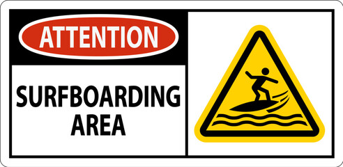Water Safety Sign Attention - Surfboarding Area