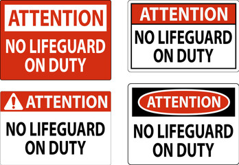 Fototapeta premium Pool Attention Sign No Lifeguard On Duty