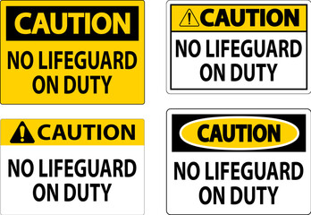 Fototapeta premium Pool Caution Sign No Lifeguard On Duty