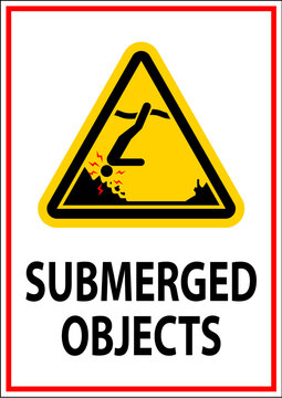 Water Safety Sign Warning - Submerged Objects
