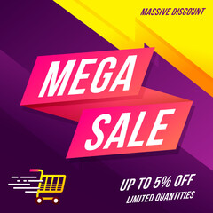 Mega Sale Banner with discount up to 5%. Massive Discount. Vector illustration. up to 5% off limited quantities.