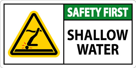 Water Safety First Sign - Shallow Water
