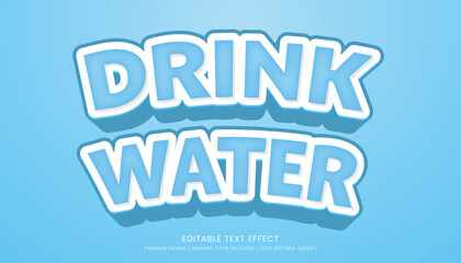 Fototapeta na wymiar drink water editable 3d text effect template bold typography and abstract style drinks logo and brand