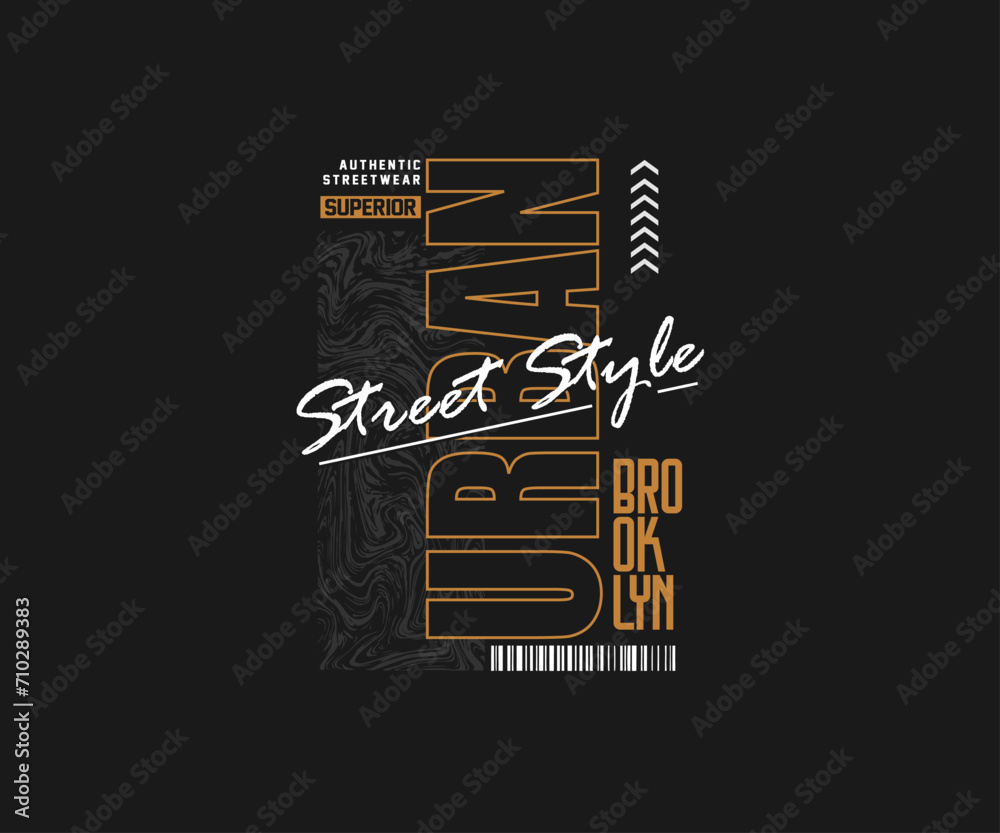 Wall mural urban street style typography slogan, modern and stylish. abstract design vector illustration for print tee shirt, streetwear, background, typography, poster and etc - Wall murals