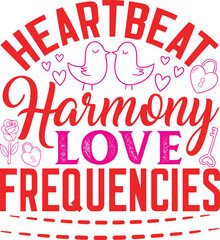 Heartbeat Harmony Love Frequencies, Valentine svg, Kids Valentine svg Bundle, Valentine's Day svg, Love svg, Heart svg, Be mine svg, My first valentine's day, Valentine png