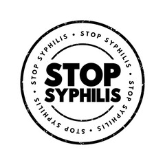 Stop Syphilis text stamp, medical concept background