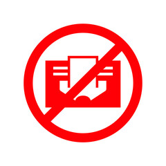 Do not cover sign. Prohibition symbol image. Red vector illustration isolated on white. Warning label.