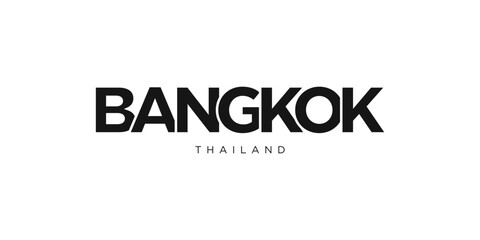 Bangkok in the Thailand emblem. The design features a geometric style, vector illustration with bold typography in a modern font. The graphic slogan lettering.