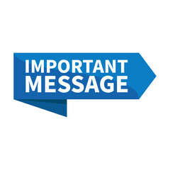 Important Message Blue Ribbon Rectangle Shape For Notification Warning Urgent Information Announcement
