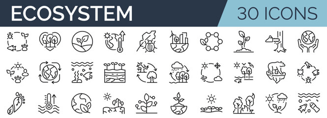 Set of 30 outline icons related to ecosystem. Linear icon collection. Editable stroke. Vector illustration - obrazy, fototapety, plakaty