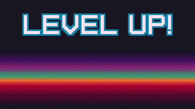 Animated retro Level Up pixel art text with vibrant colors gradient on dark. Dithering background looping animation.