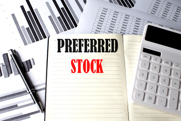 PREFERRED STOCK text written on a notebook on chart and diagram