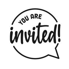 You are invited. Handwritten banner. Calligraphic invitation.