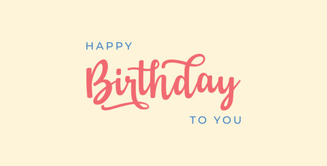 Happy Birthday lettering text banner
