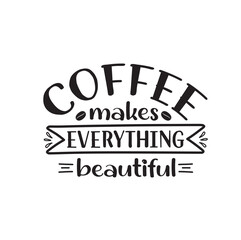 Coffee svg Coffee t shirt design t shirt banner Coffee investment isolated label lettering