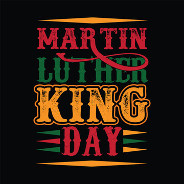 Martin Luther King Day, Black History Month Celebration T-Shirt Design