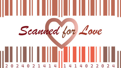 A unique barcode graphic with a central heart symbol and the phrase Scanned for Love, tailored for Valentine's Day themes.