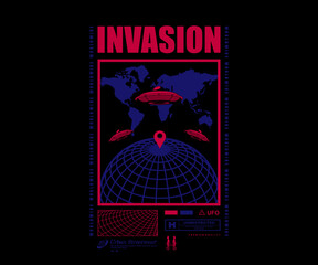 Alien invasion, ufo t shirt design, vector graphic, typographic poster or tshirts street wear and Urban style