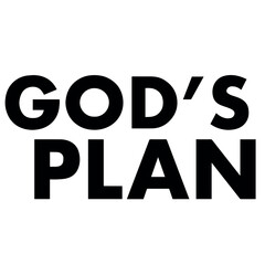Cool and simple quote god plan illustration