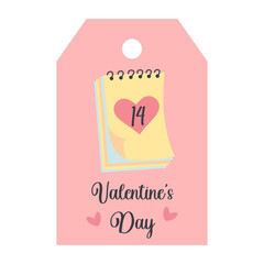 Valentines Day tag with 14 february date calendar. Valentines Day lettering. Holiday gift label template.