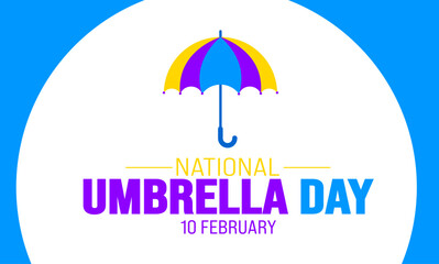February is Umbrella Day background template. Holiday concept. background, banner, placard, card, and poster design template with text inscription and standard color. vector illustration.