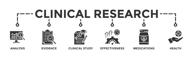 Clinical research banner web icon vector illustration concept with icon of analysis, evidence, clinical study, effectiveness, medications and health