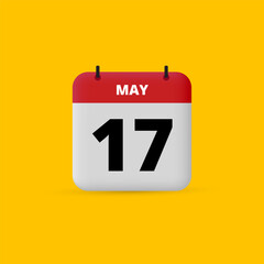 3D calendar date vector. Day of the month icon. Event date, schedule meeting appointment time. Reminder May 17