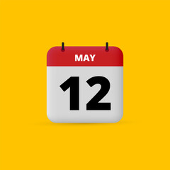 3D calendar date vector. Day of the month icon. Event date, schedule meeting appointment time. Reminder May 12