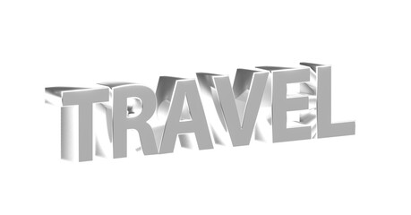 Travel - Reisen silberne plakative 3D-Schrift, Urlaub, Flug, Hotel,, Strandurlaub, Städtereisen, Abenteuerurlaub, Wellnessurlaub, Backpacking, Familienurlaub, Camping, Kreuzfahrt
