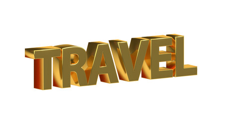 Travel - Reisen goldene plakative 3D-Schrift, Urlaub, Flug, Hotel,, Strandurlaub, Städtereisen, Abenteuerurlaub, Wellnessurlaub, Backpacking, Familienurlaub, Camping, Kreuzfahrt
