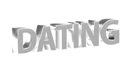 Dating, Partnersuche - silberne plakative 3D-Schrift, Liebe, Flirten, Liebesglück, Traumpartner, Affäre, kennenlernen, Singles, Treffen, Beziehung, Freundschaft
