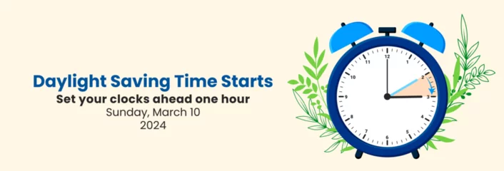 Deurstickers Daylight Saving Time Begins. The clock turns one hour on March 10, 2024. Spring forward concept banner. Vector illustration © Ardkyuu