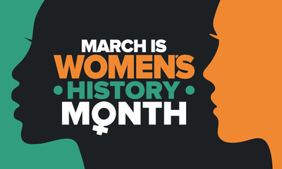 Women's History Month. Celebrated annual in March, to mark women’s contribution to history. Female symbol. Women's rights. Girl power in world. Poster, postcard, banner. Vector illustration