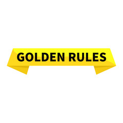 Golden Rules In Yellow Ribbon Rectangle Shape For Important Rule Detail Information Announcement
