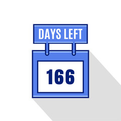 166 Days Left. Countdown Sale promotion sign business concept. 166 days left to go Promotional banner Design.	