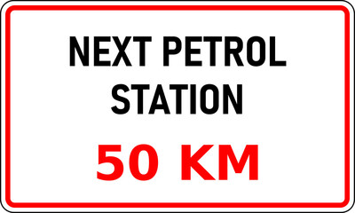 Transparent PNG of road sign showing the next internal combustion (ice) fuel station is 50 kilometers away. This information would be useful in reducing range anxiety