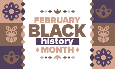 Black History Month in February. African American Culture and History. Celebrated annual in United States and Canada. In October in Great Britain. Vector poster, tradition ornament illustration
